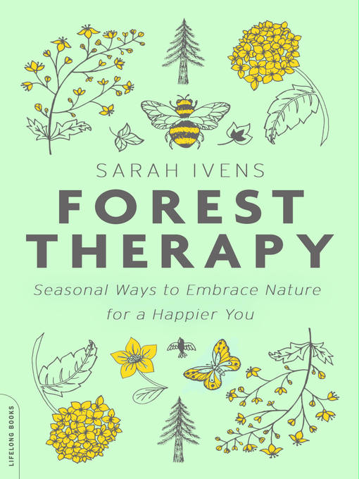 Title details for Forest Therapy by Sarah Ivens - Wait list